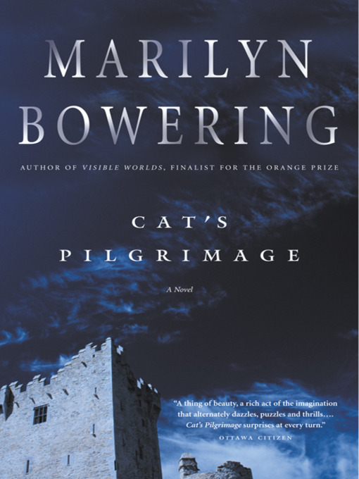 Title details for Cat's Pilgrimage by Marilyn Bowering - Wait list